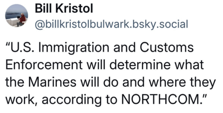 Bill Kristol Criticized for Comment on Marines Deployed to South Florida Under ICE Oversight